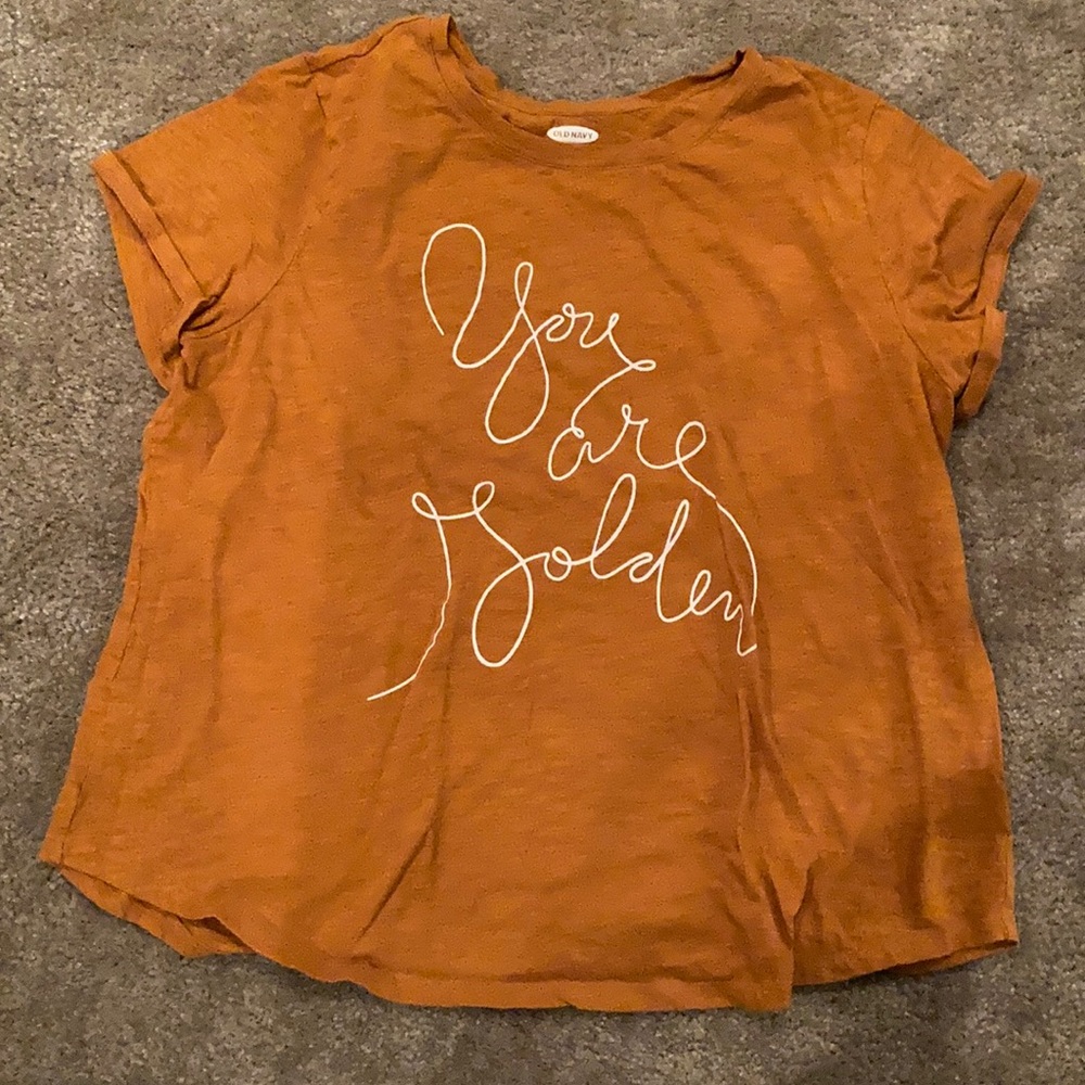 Old Navy “You are Golden” tee